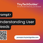Prompt Workflow: Understanding User Needs