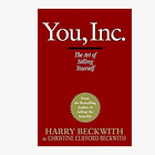 You, Inc.: The Art of Selling Yourself 