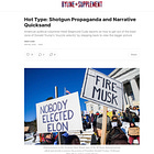'Shotgun Propaganda and Narrative Quicksand' - My Latest ‘Hot Type’ Column in Byline