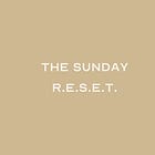 The Sunday R.E.S.E.T. #5