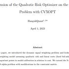 Extension of the Quadratic Risk Optimizer on the N-Alpha Problem with CVXOPT