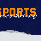 2024 SID Sports Conference Championship Week Rankings