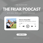 The Friar Podcast Episode 38: Recapping a win over #6 Marquette, Previewing Butler, and Catching up with Providence AD Steve Napilillo