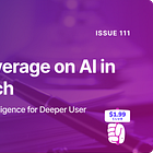 How To Leverage on AI in UX Research