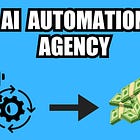 🧠 An AI Automation Agency