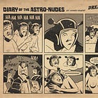 Diary of the Astro-Nudes