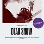 Creatures of War #10: Dead Snow (2009)