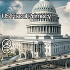 US Fiscal Primacy