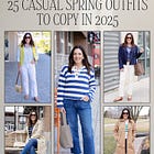 What to Wear This Spring: 25 Casual Outfit Ideas
