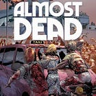 Almost Dead - A New Horror Coming In September 