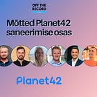 Mõtted Planet42 saneerimise osas