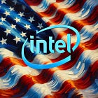 Why America Must Invest in Intel Foundry
