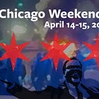 Chicago Weekend Mayhem & Stupidity