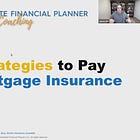 The 3 Strategies to Pay PMI