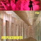 Tim: The Replacements Hit the Big Time