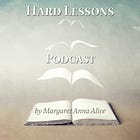 Hard Lessons (Podcast)