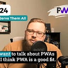 2024 – The Year of Progressive Web Apps #pwa