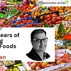 Twenty-Nine Years of Marketing International Foods With Sumit Saran 