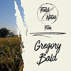 Field Notes Film: Gregory Bald