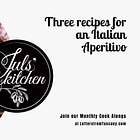 REPLAY! Three recipes for an Italian Aperitivo