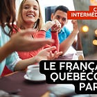 La pratique du français québécois