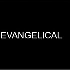 Evangelical: You keep using that word