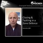 Closing and tackling in a zone defence