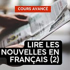 Lire et comprendre l’actualité (partie 2)