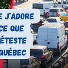 5 choses que j'aime et que je déteste du Québec!