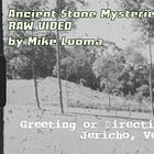 Raw Video: Greeting or Directional Stone in Jericho, Vermont