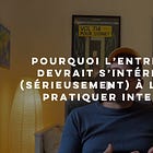 Pourquoi l’entreprise devrait s’intéresser (sérieusement) à l’art de pratiquer Internet