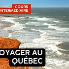 Voyager au Québec