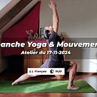 Dimanche Yoga & Mouvements / 17-11-2024 (avec Méditation Prime Light !)