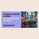Vooruit naar Later: zelfrijdende autos