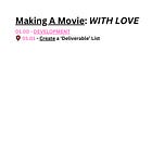 MAKING A MOVIE: 01.01 - Create a 'Deliverables' List