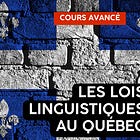 Les lois linguistiques au Québec