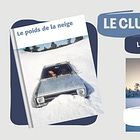 Le poids de la neige
