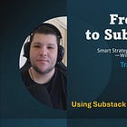 Section #2: Using Substack Notes for Audience Growth