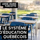 Le système d'éducation au Québec