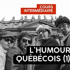 L'humour québécois (1)