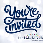 EXCLUSIVE! You're Invited to the Let Kids Be Kids NZ-wide Community