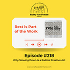 CAF Podcast: EP 218 | Rest is Part of the Work