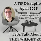 TiF Disruption w/Special Guest!