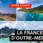 La France d'Outre-mer