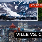 Ville vs. campagne