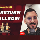 Eerste reactie op Allegri's Return (Pub Chat)