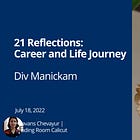 Career and Life Journey - 21 Reflections