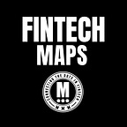 FinTech Maps