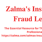 Zalma's Insurance Fraud Letter