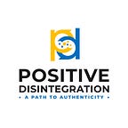 Positive Disintegration Podcast
